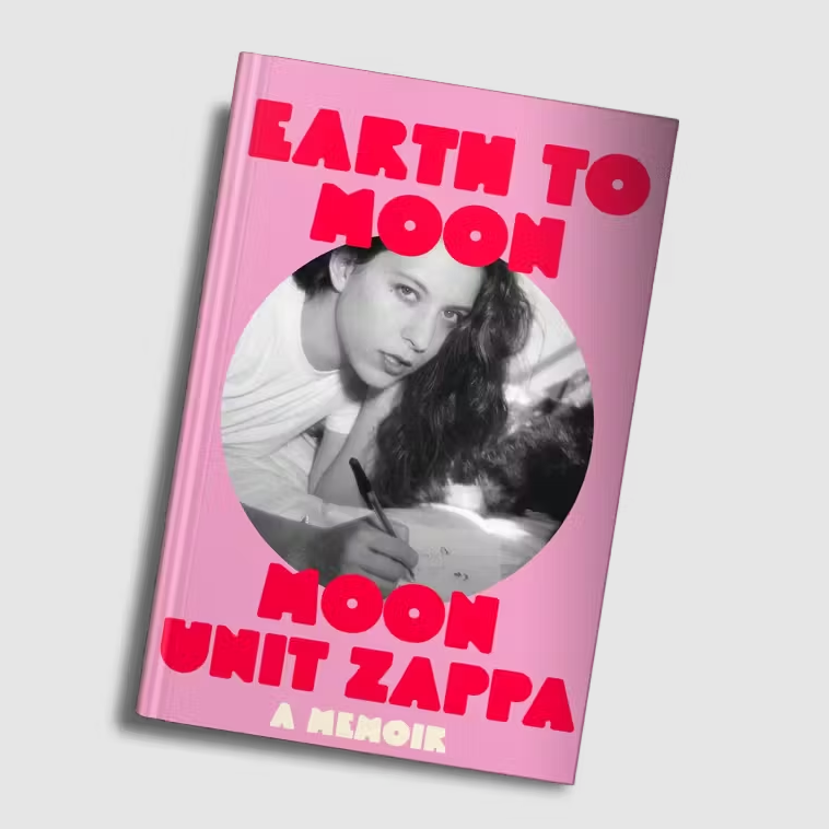 Moon Unit Zappa - Earth to Moon: Signed Hardcover Book