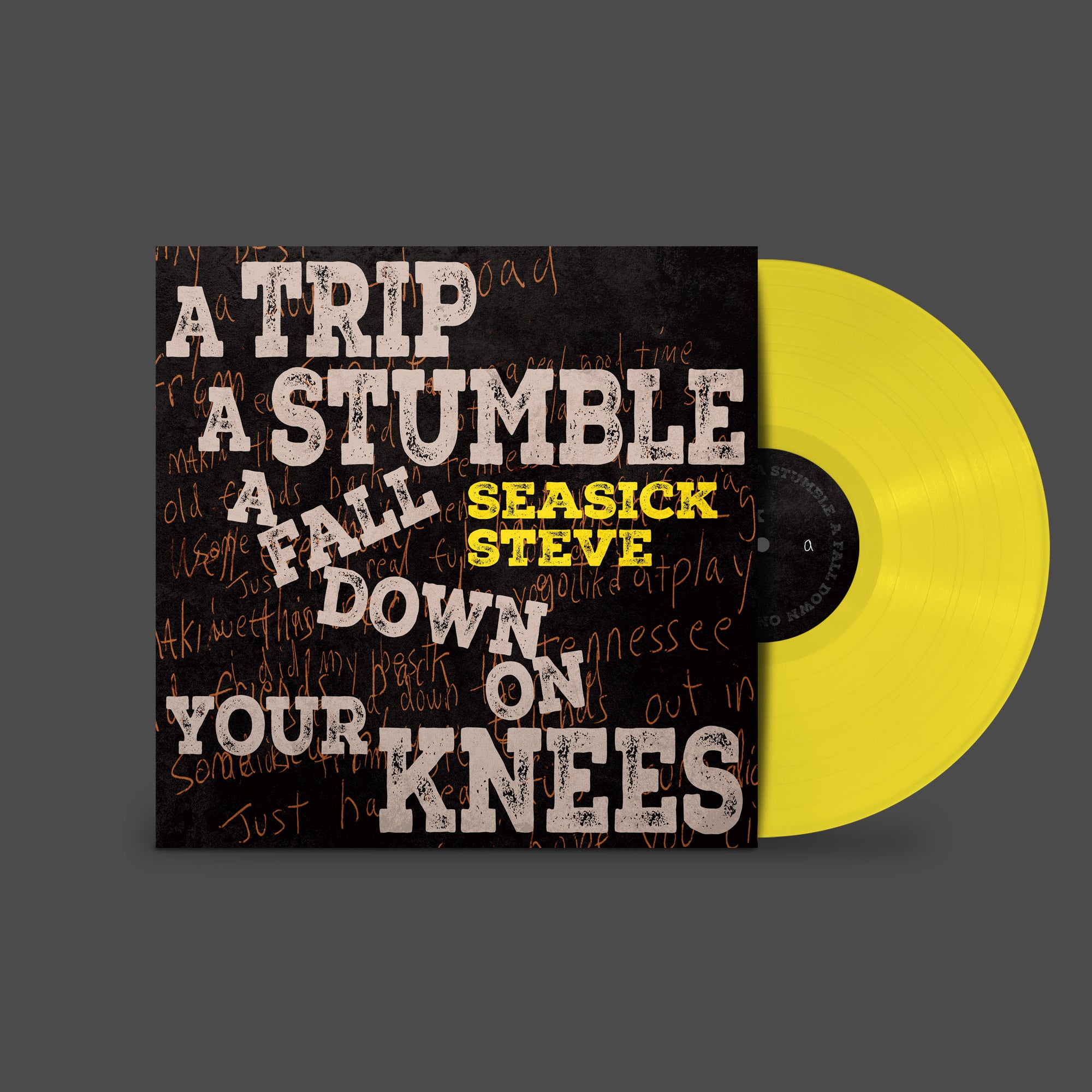 Seasick Steve - A Trip, A Stumble, A Fall Down On Your Knees: 'Canary Yellow' Vinyl LP