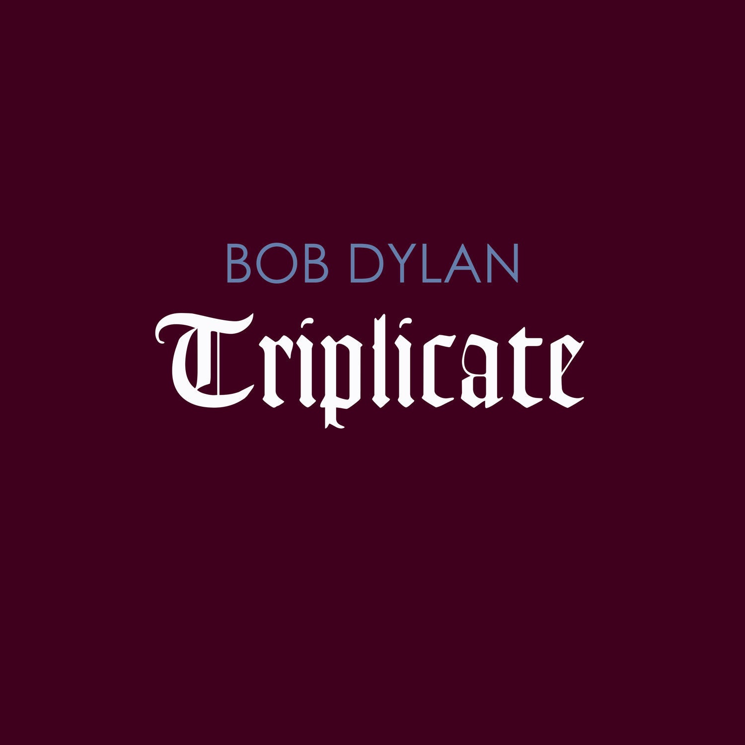 Bob Dylan - Triplicate: Vinyl 3LP - The Sound of Vinyl
