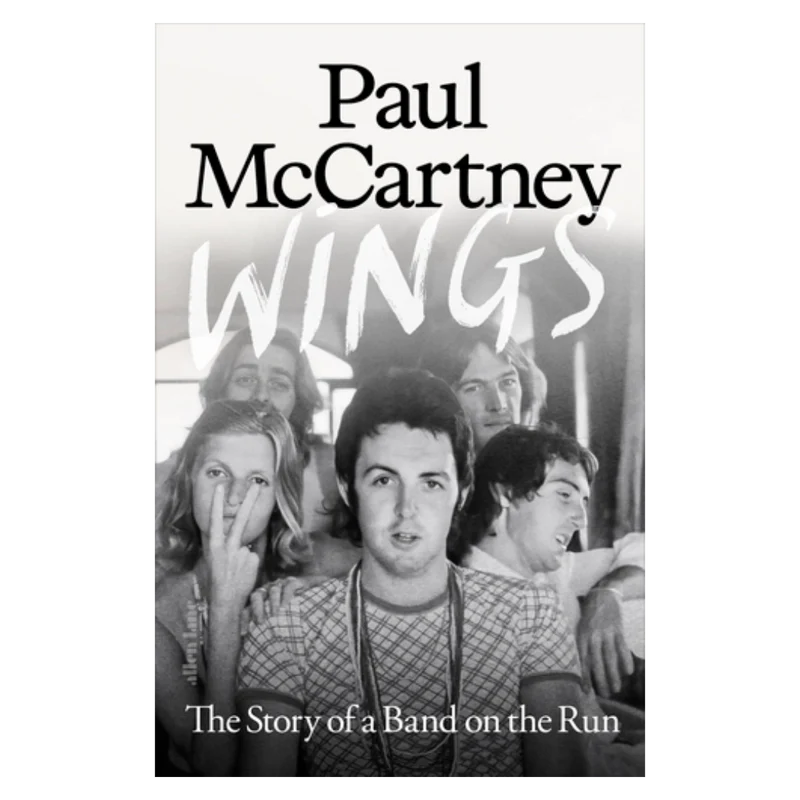 Paul McCartney - Wings: The Story of a Band on the Run - The Sound