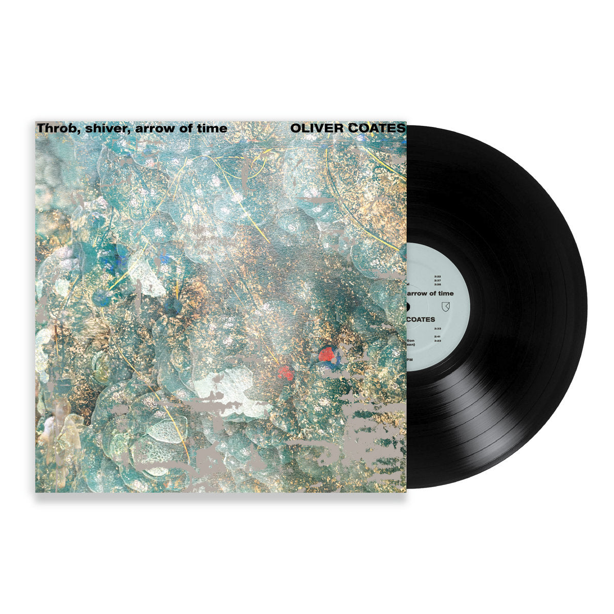 Oliver Coates - Throb, Shiver, Arrow of Time: Vinyl LP