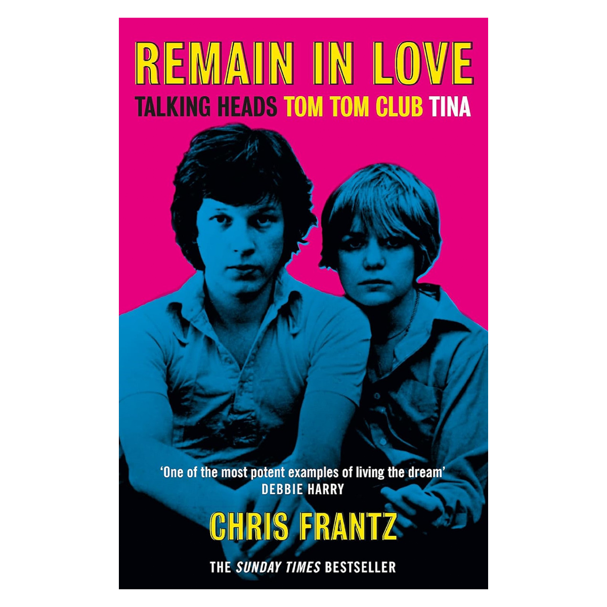 Chris Frantz - Remain in Love: Signed Paperback Book