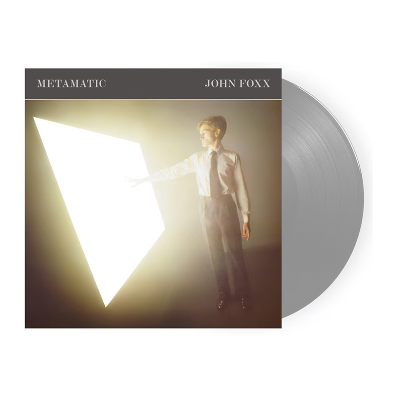 John Foxx - Metamatic (45th Anniversary): Limited Silver Vinyl LP