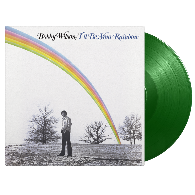 Bobby Wilson - I'll Be Your Rainbow: Limited Light Green Vinyl LP