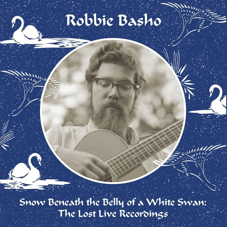 Robbie Basho - Snow Beneath the Belly of a White Swan (The Lost Live Recordings): 5CD Box Set