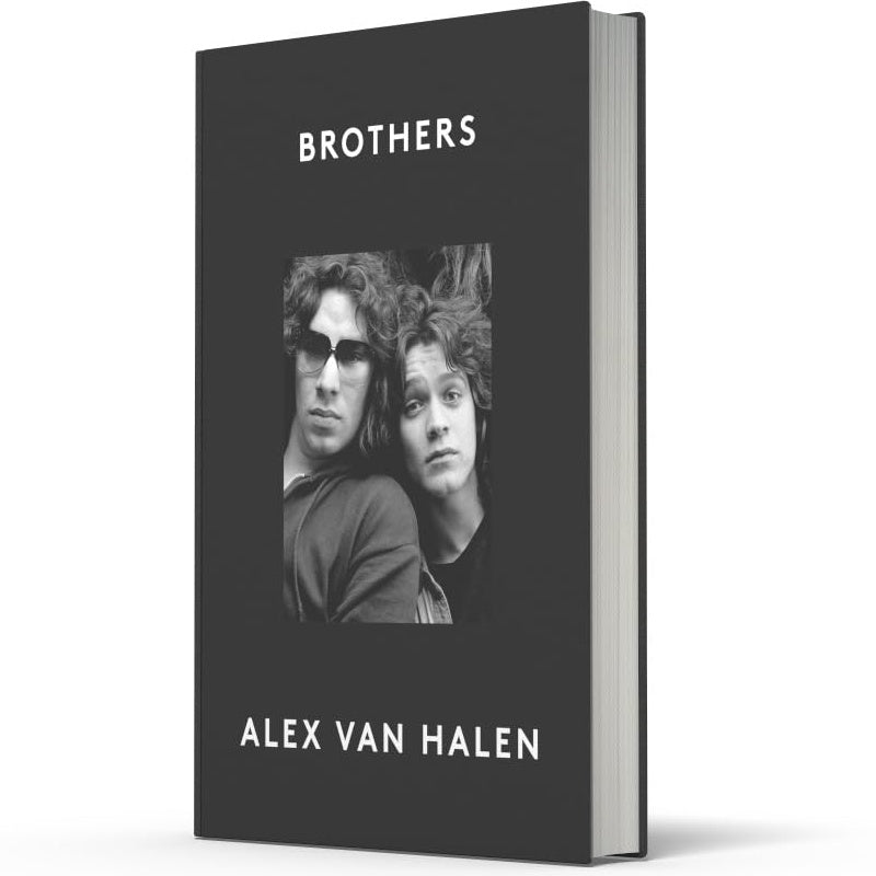 Alex Van Halen - Brothers: Signed Hardback Book