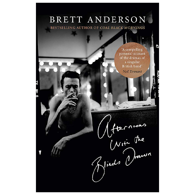Brett Anderson (Suede) - Afternoons with the Blinds Drawn: Signed Book.