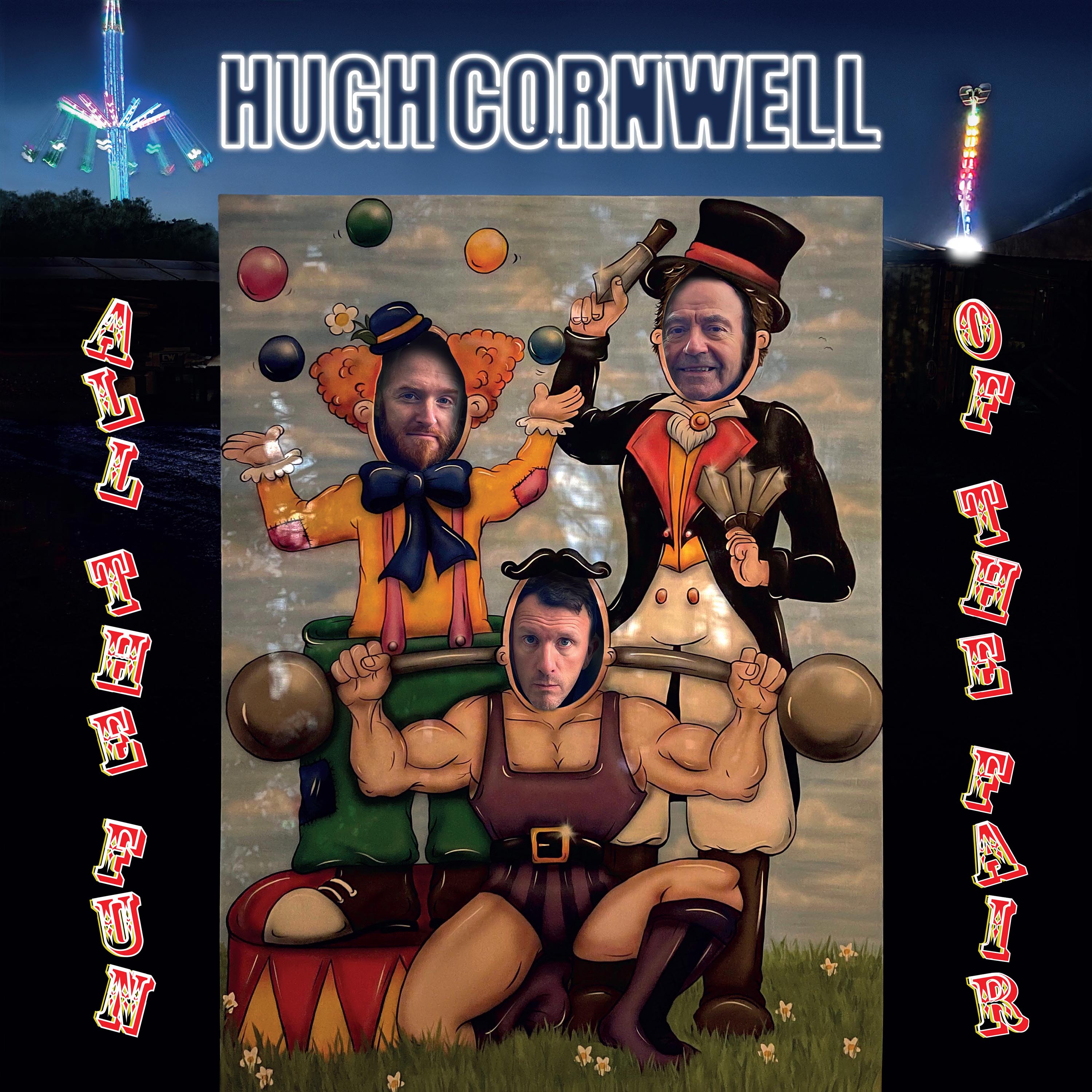 Hugh Cornwell (The Stranglers) - All The Fun Of The Fair: Exclusive Glow In The Dark Vinyl 2LP [SNAP]