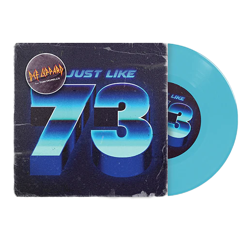 Def Leppard - Just Like 73: Exclusive Blue Vinyl 7"