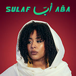 Sulaf - ABA ابّا. Vinyl LP