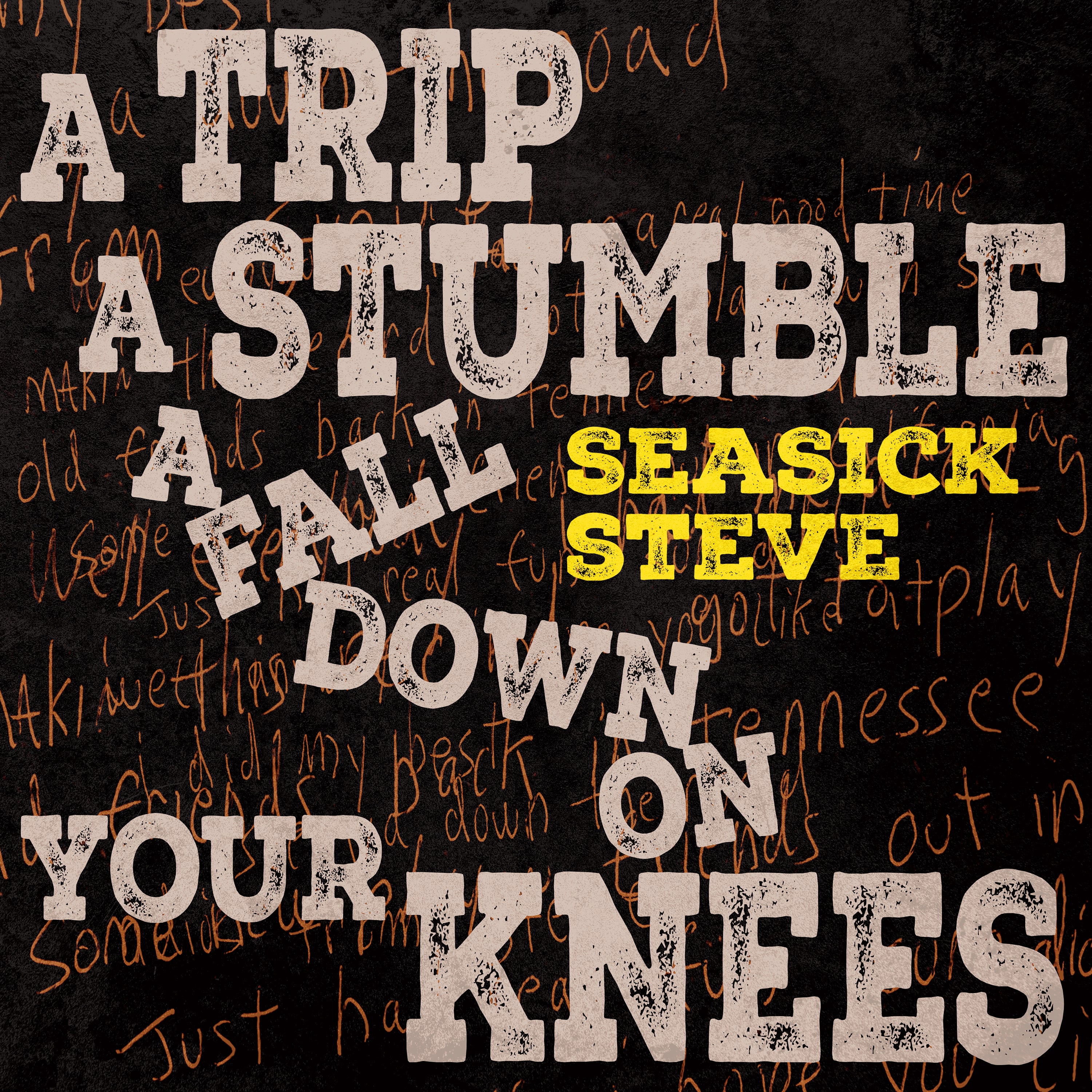 Seasick Steve - A Trip, A Stumble, A Fall Down On Your Knees: 'Canary Yellow' Vinyl LP