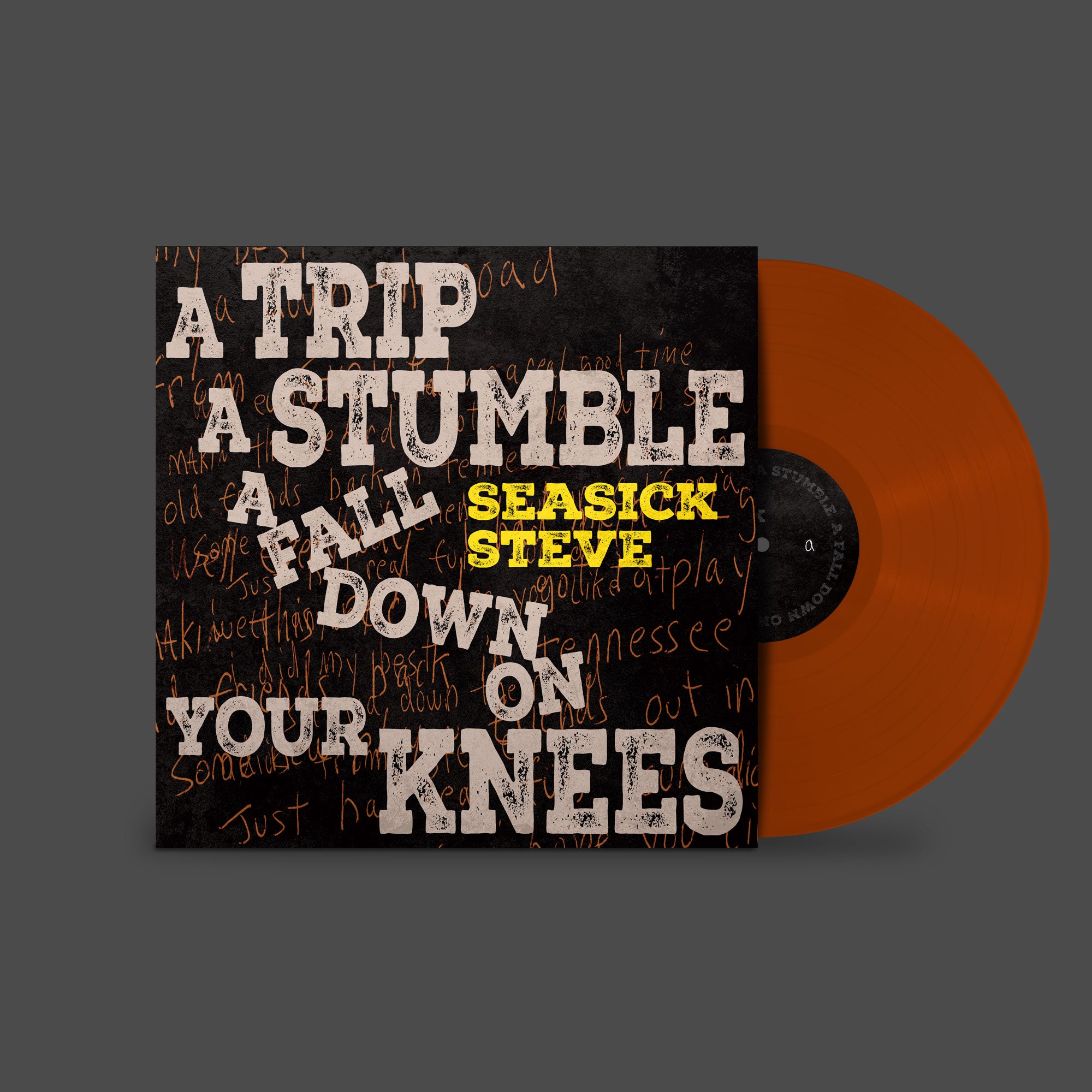 Seasick Steve - A Trip, A Stumble, A Fall Down On Your Knees: Limited 'Toffee' Vinyl LP