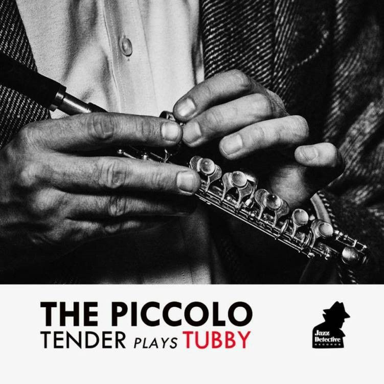 Tenderlonious - The Piccolo - Tender Plays Tubby: Limited Deluxe Edition 180gm Vinyl LP