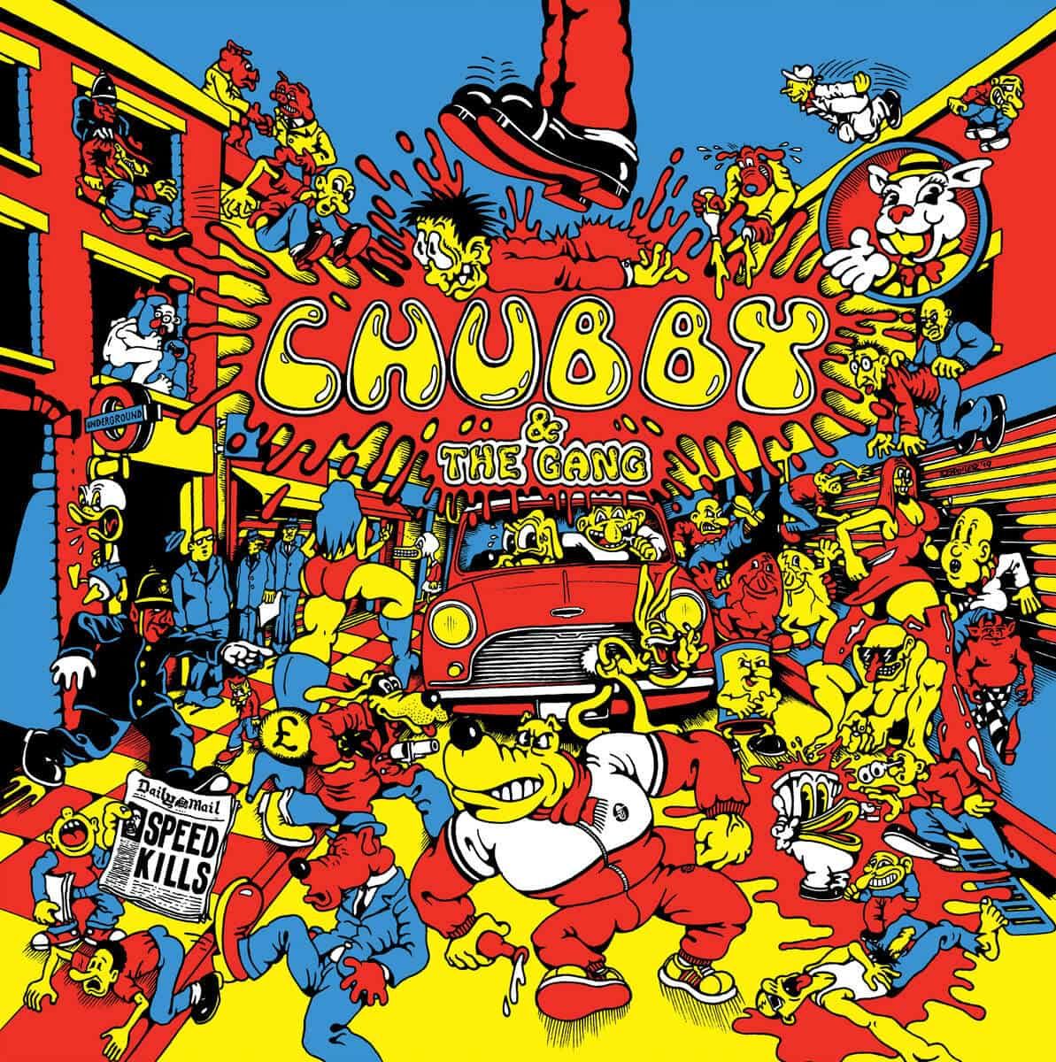 Chubby And The Gang - Speed Kills: Vinyl LP