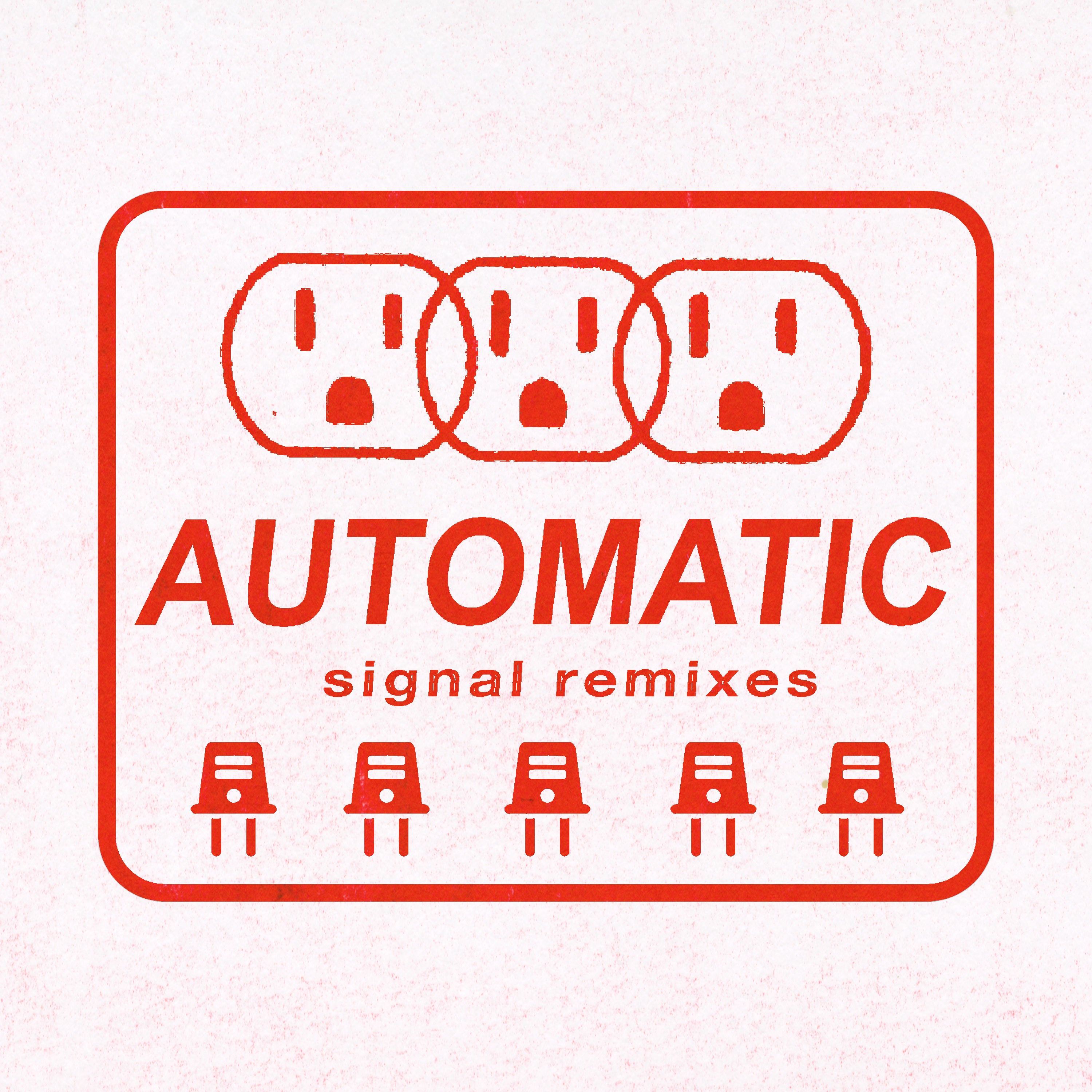 Automatic - Signal Remixes: Vinyl LP