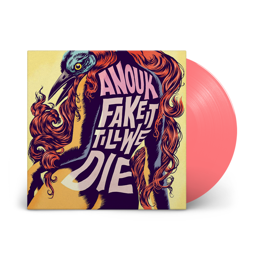 Anouk - Fake It Till We Die: Limited Edition Coloured Vinyl LP