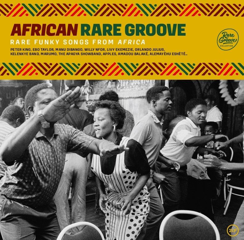 Various Artists - African Rare Groove – Rare Funky Songs From Africa: Vinyl 2LP