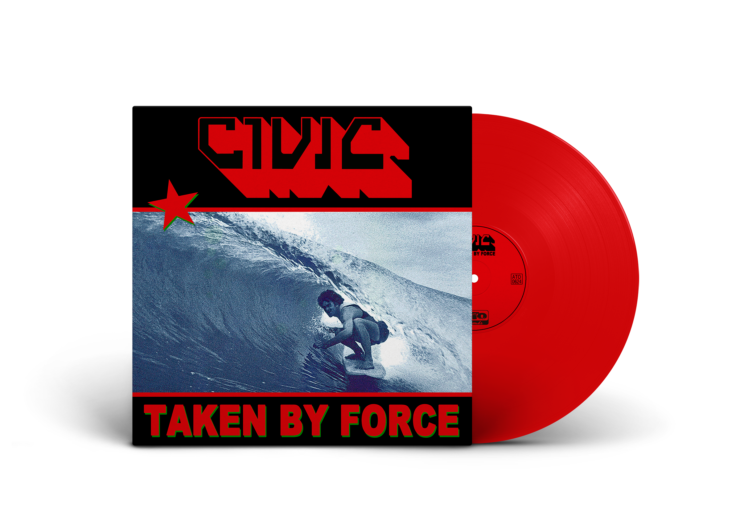 CIVIC - Taken By Force: Limited Red Vinyl LP