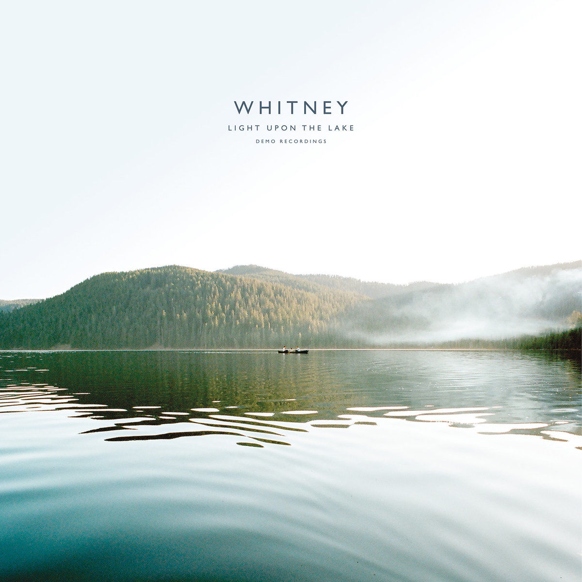 Whitney - Light Upon The Lake - Demo Recordings: Vinyl LP