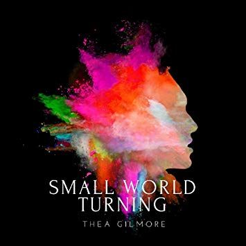 Thea Gilmore - Small World Turning: Vinyl LP