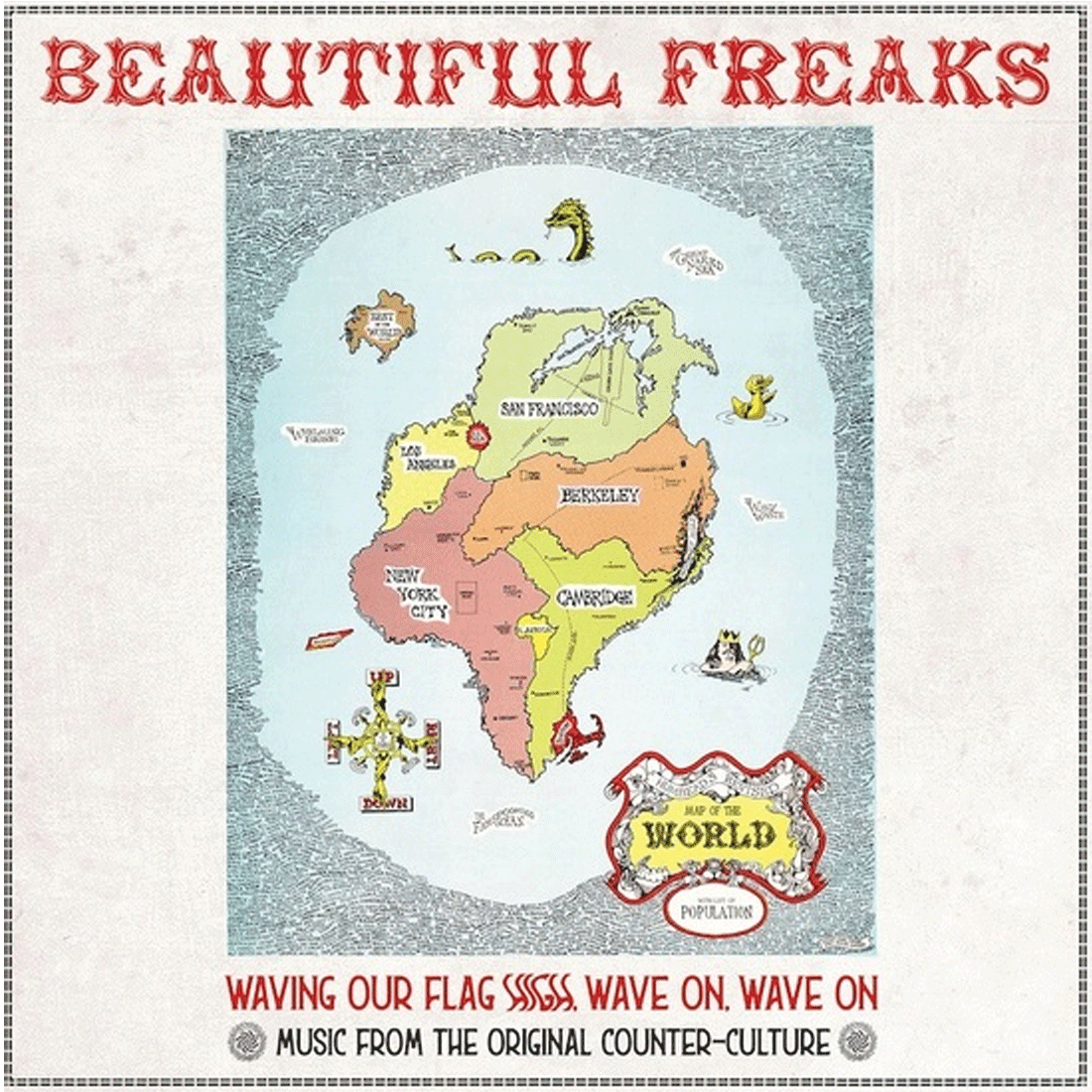Various Artists - Beautiful Freaks - Waving Our Flag High, Wave On, Wave On (Music From The Original Counter Culture): Vinyl 2LP