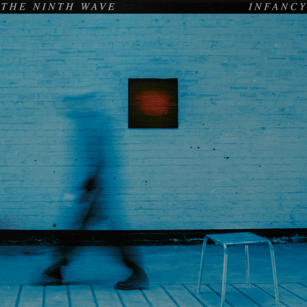 The Ninth Wave - Infancy: Vinyl LP