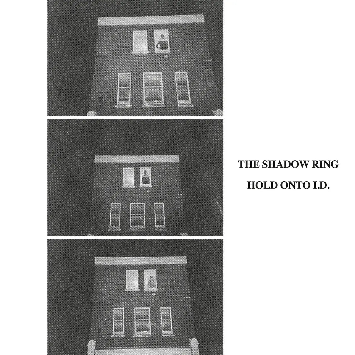 The Shadow Ring - Hold On Onto I.D.: Black Vinyl LP