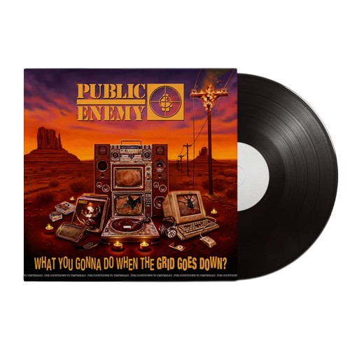 Public Enemy - What You Gonna Do When The Grid Goes Down? Vinyl LP