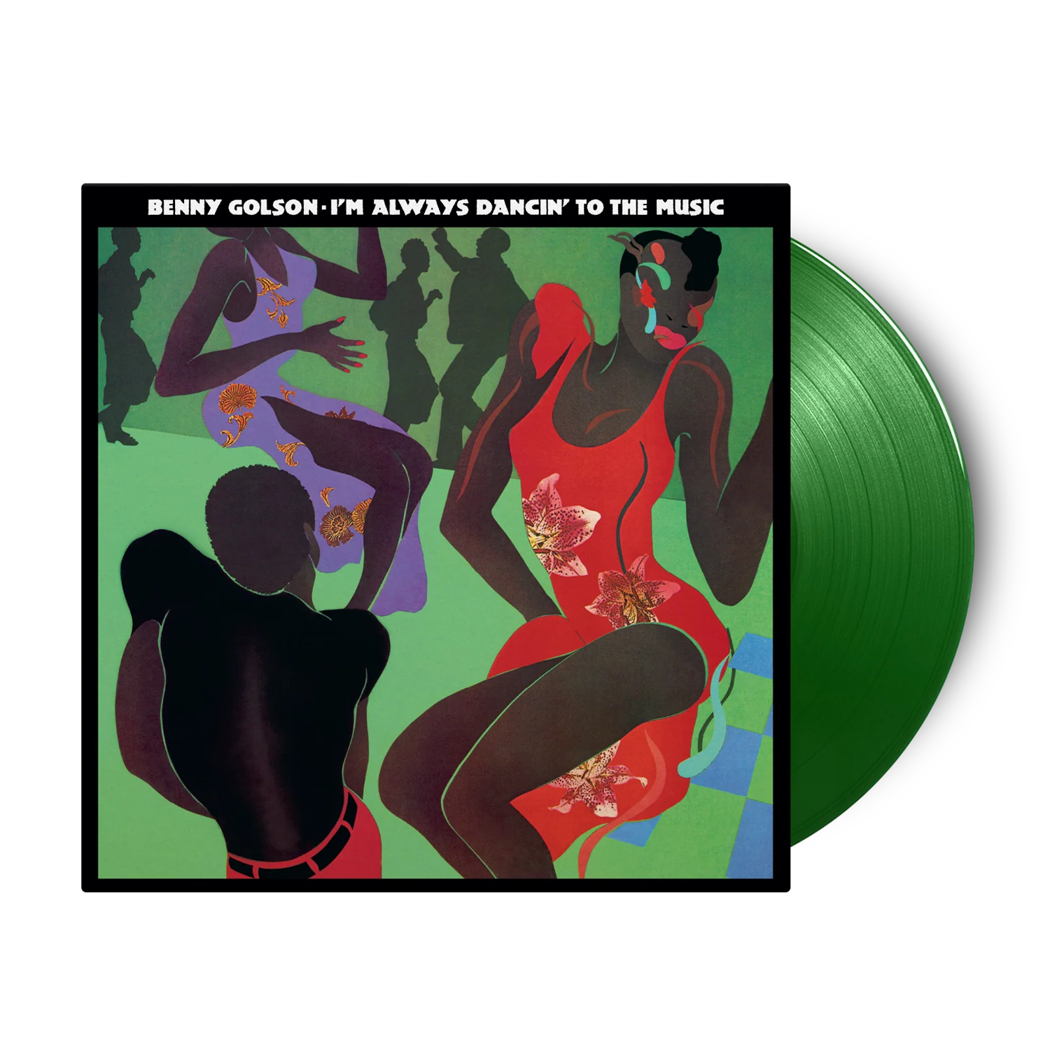 Benny Golson - I'm Always Dancin' To The Music: Limited Green Vinyl LP