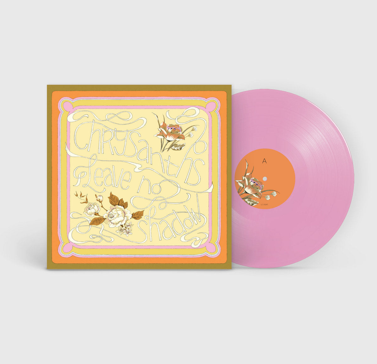 Chrysanths - Leave No Shadow: Limited Rose Pink Vinyl LP