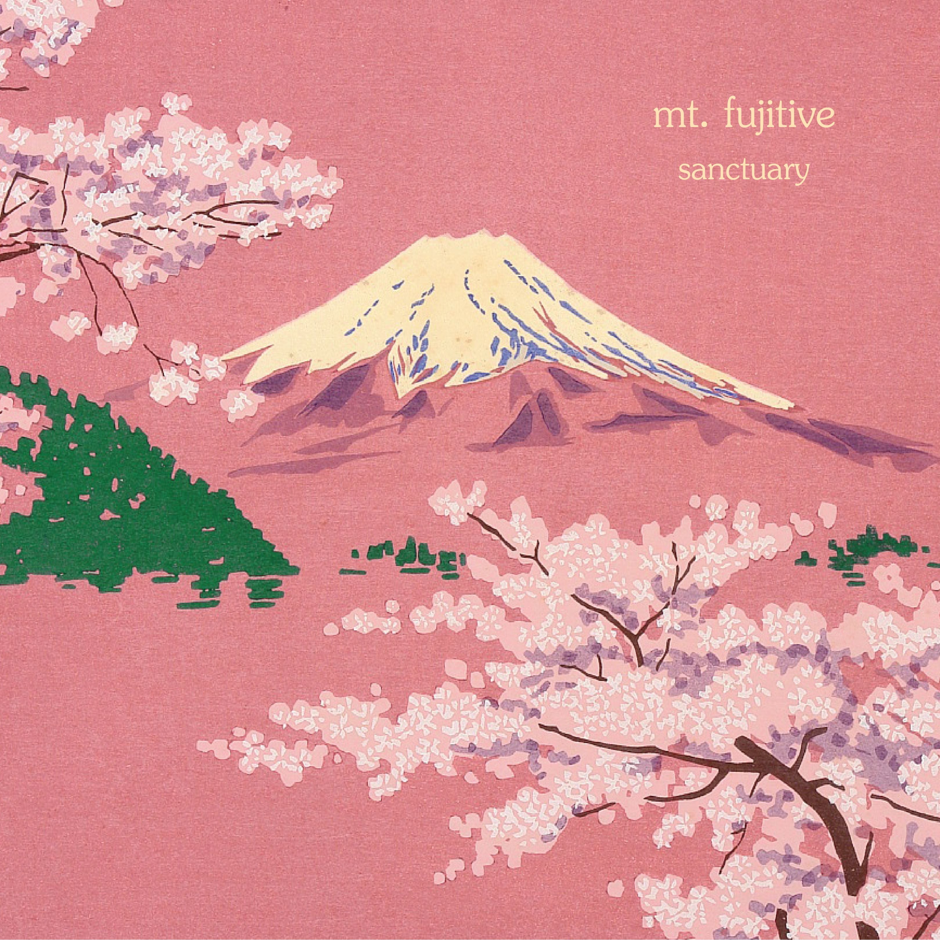 mt. fujitive - sanctuary (2025 Re-Release): Pink Vinyl LP