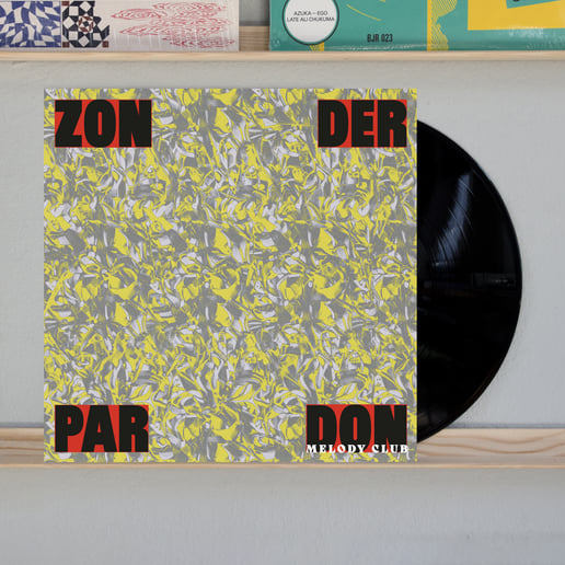 Don Melody Club - Zonder Pardon: Vinyl LP