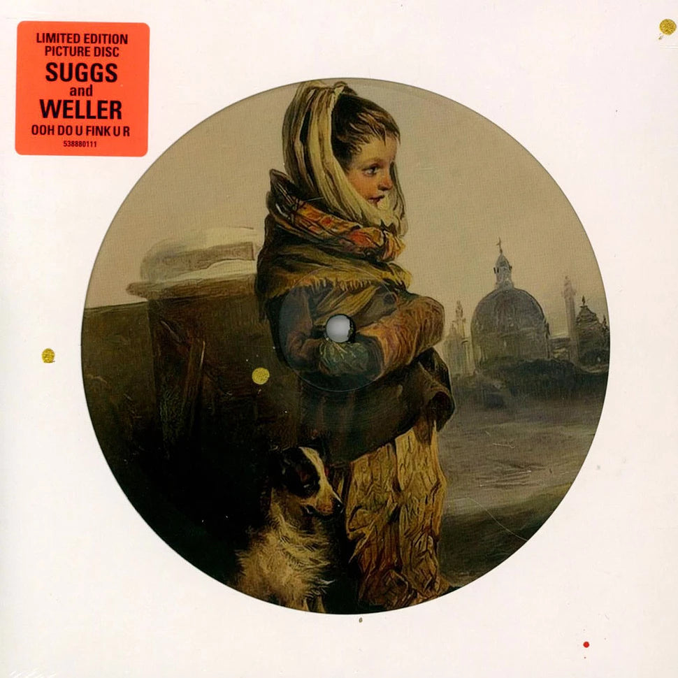 Suggs, Paul Weller - Ooh Do U Fink U R: Limited Picture Disc Vinyl 7" Single.
