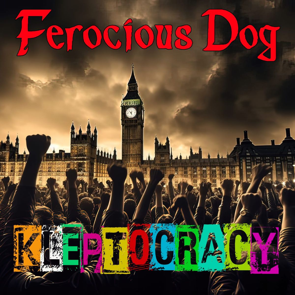 Ferocious Dog  - Kleptocracy: Vinyl LP