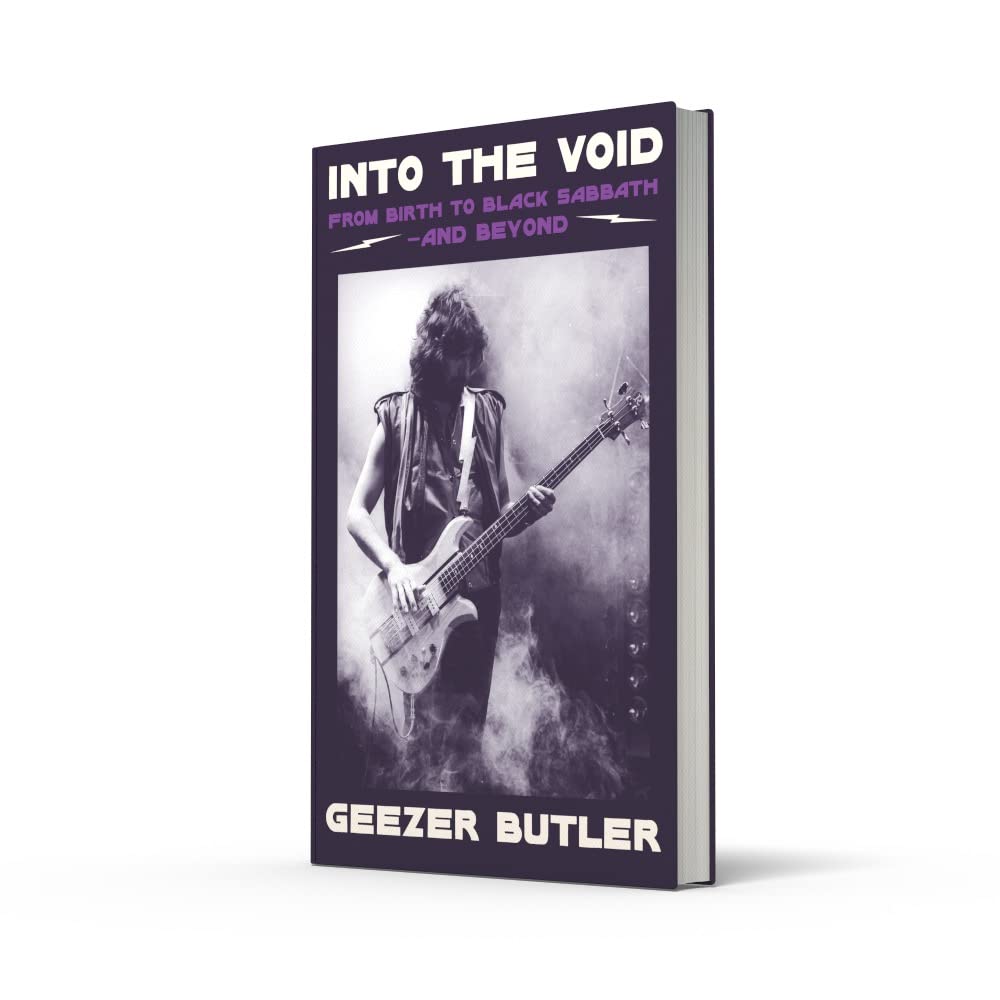 Geezer Butler (Black Sabbath) - Into the Void: From Birth to Black Sabbath – and Beyond: Signed Hardback Book