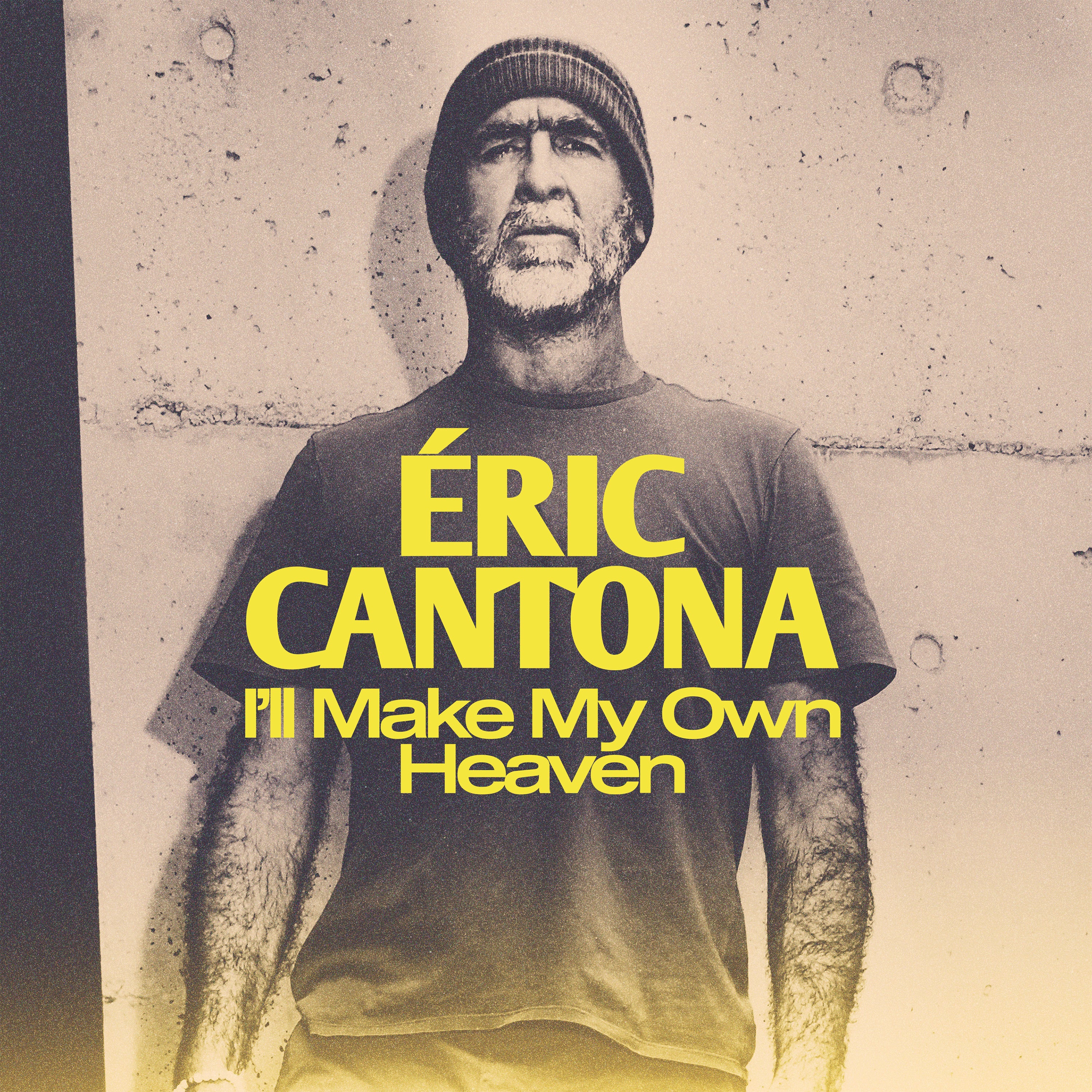 Eric Cantona - I’ll Make My Own Heaven EP