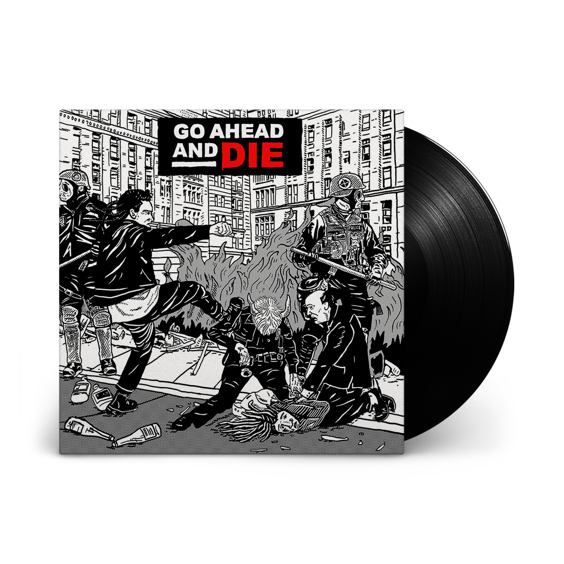 Go Ahead And Die: Limited Edition Vinyl LP