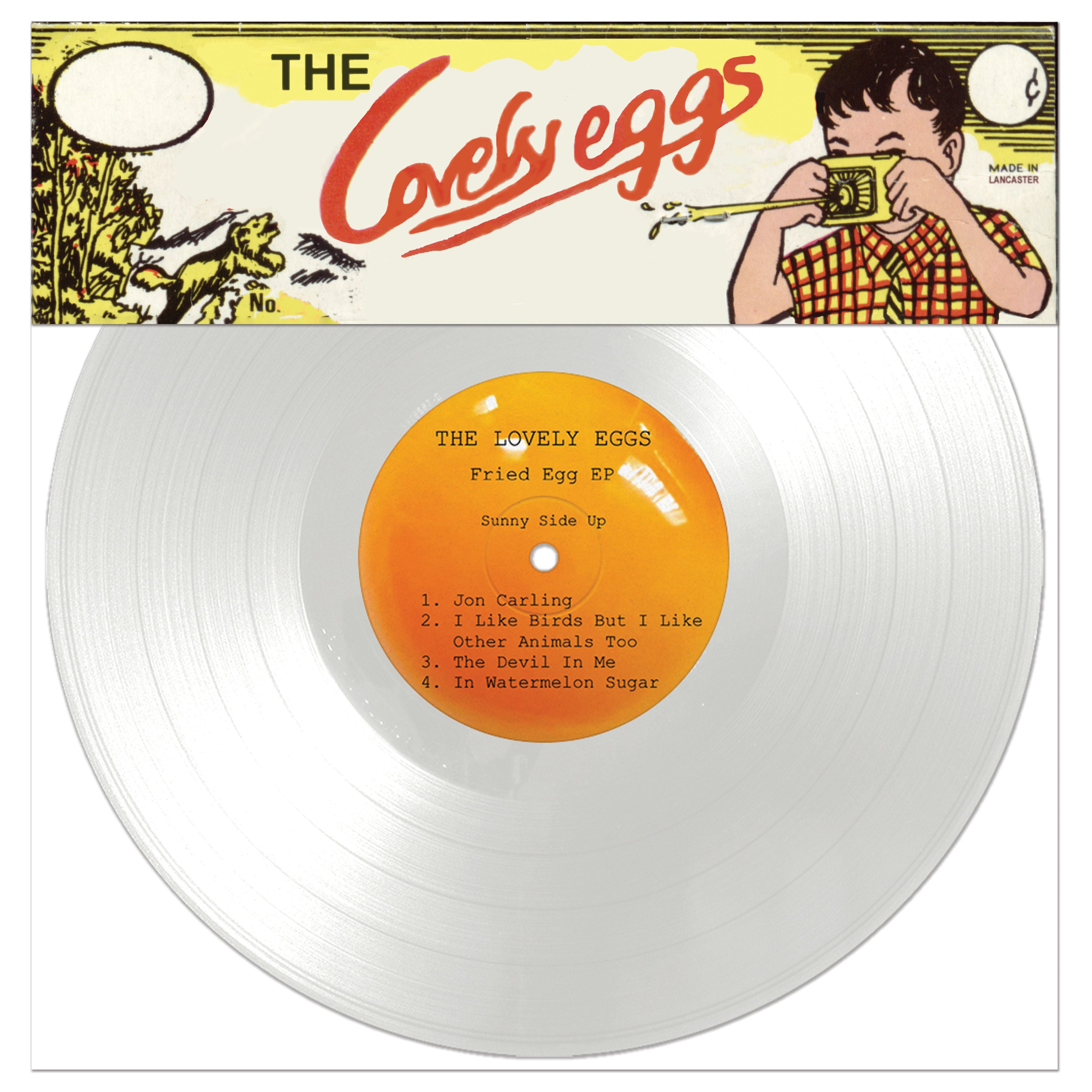 The Lovely Eggs  - Fried Egg: 10” Vinyl EP