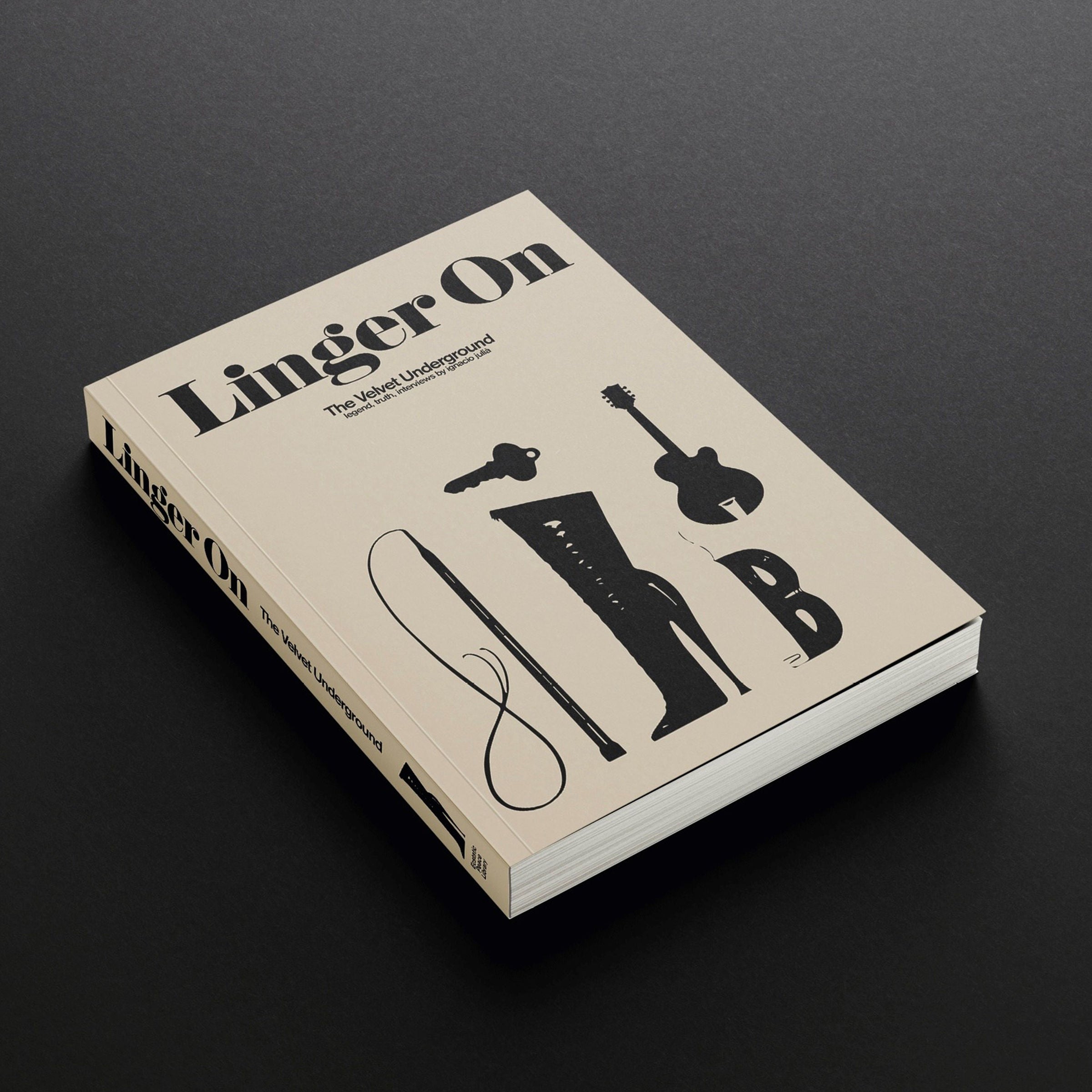 Linger On - The Velvet Underground: Limited Edition Book
