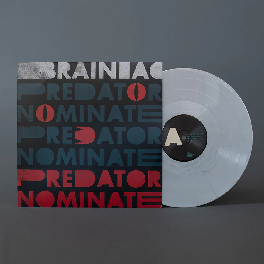 Brainiac - The Predator Nominate EP: Limited Edition Opaque Silver Colour Vinyl LP