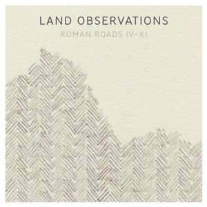Roman Roads IV - XI: Vinyl LP