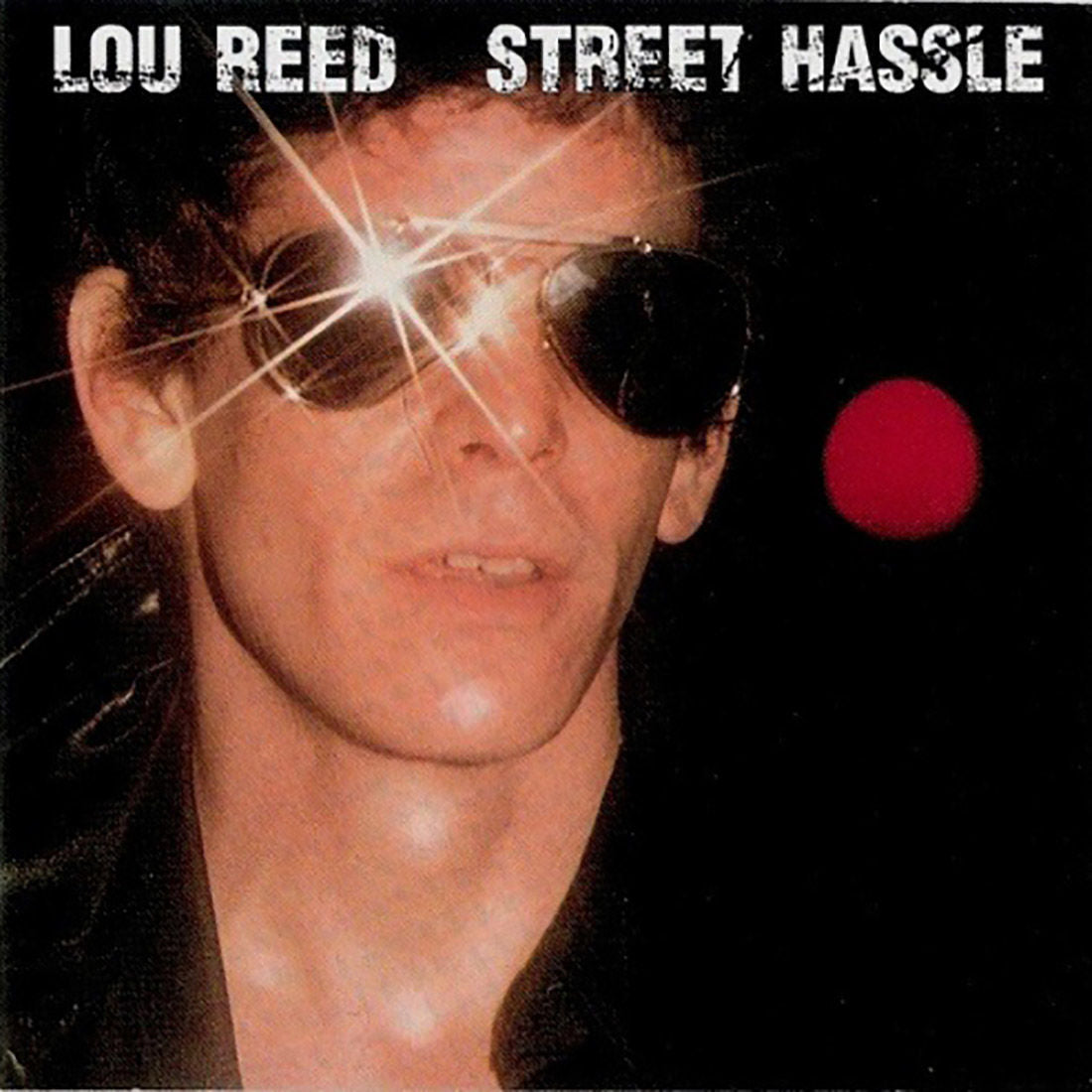 Street Hassle: Vinyl LP