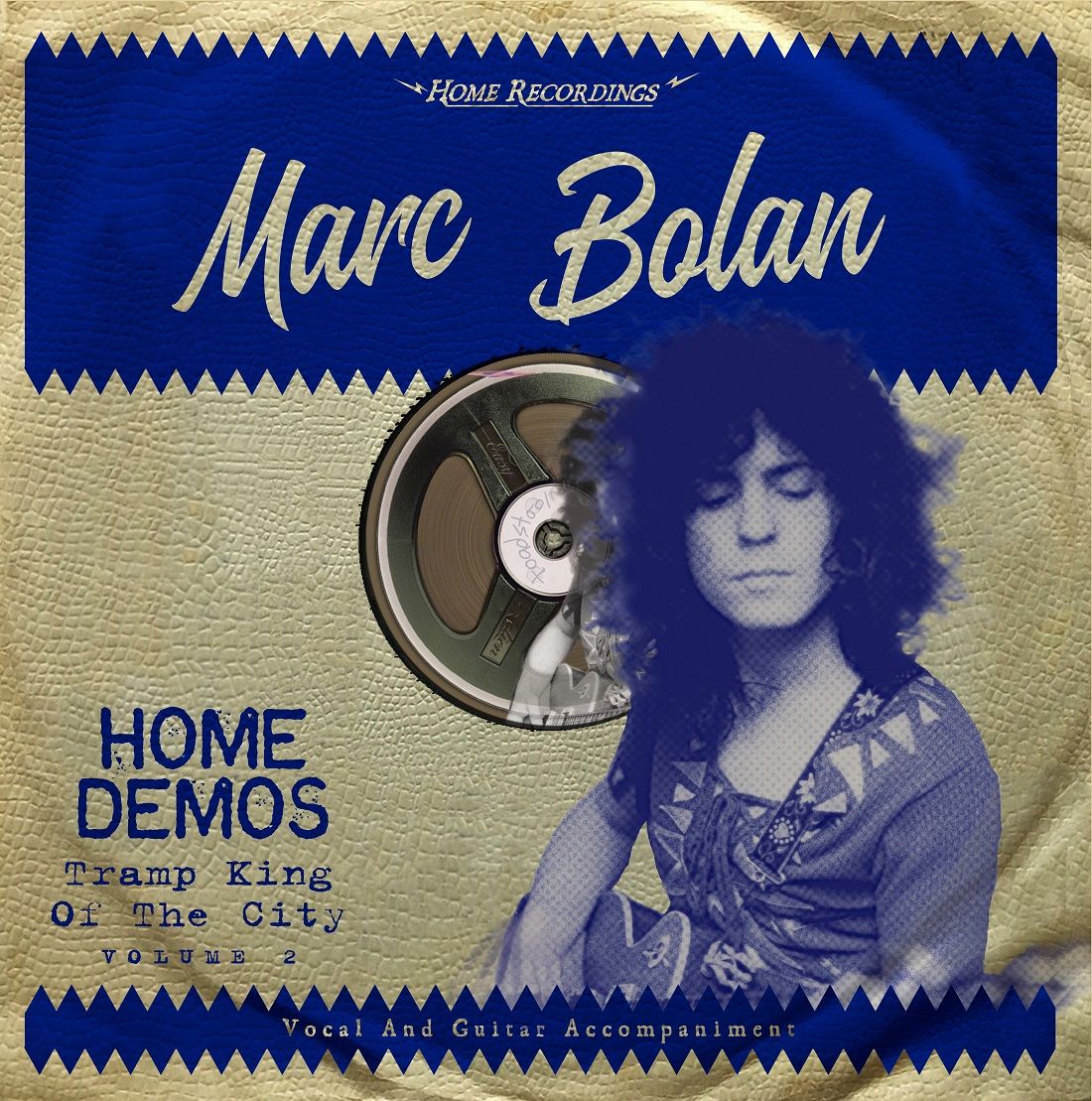 Marc Bolan - Tramp King Of the City - Home Demos Volume 2: Limited Vinyl LP