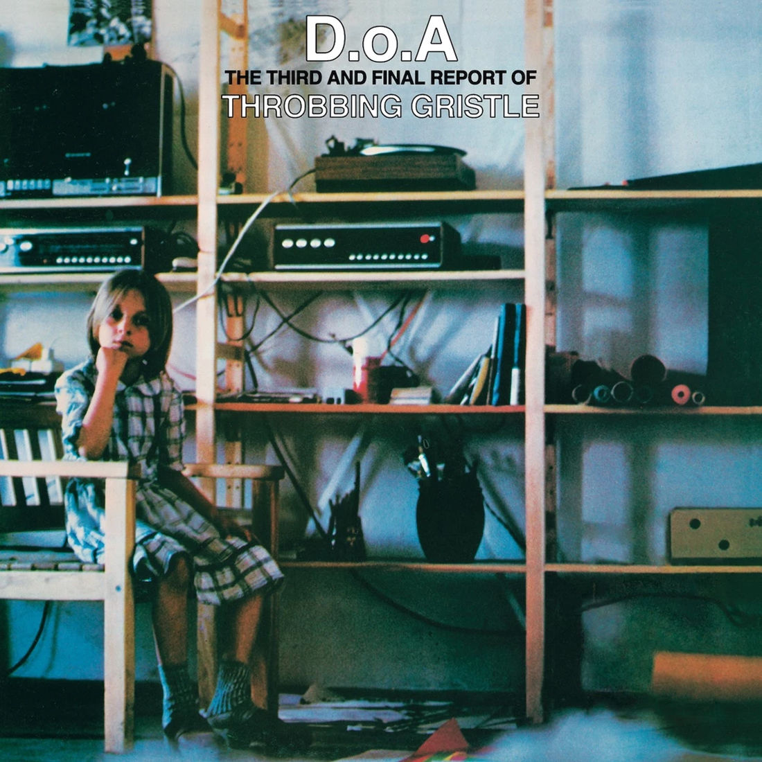 D.O.A. The Third And Final Report Of Throbbing Gristle: Limited Edition Transparent Green Vinyl LP
