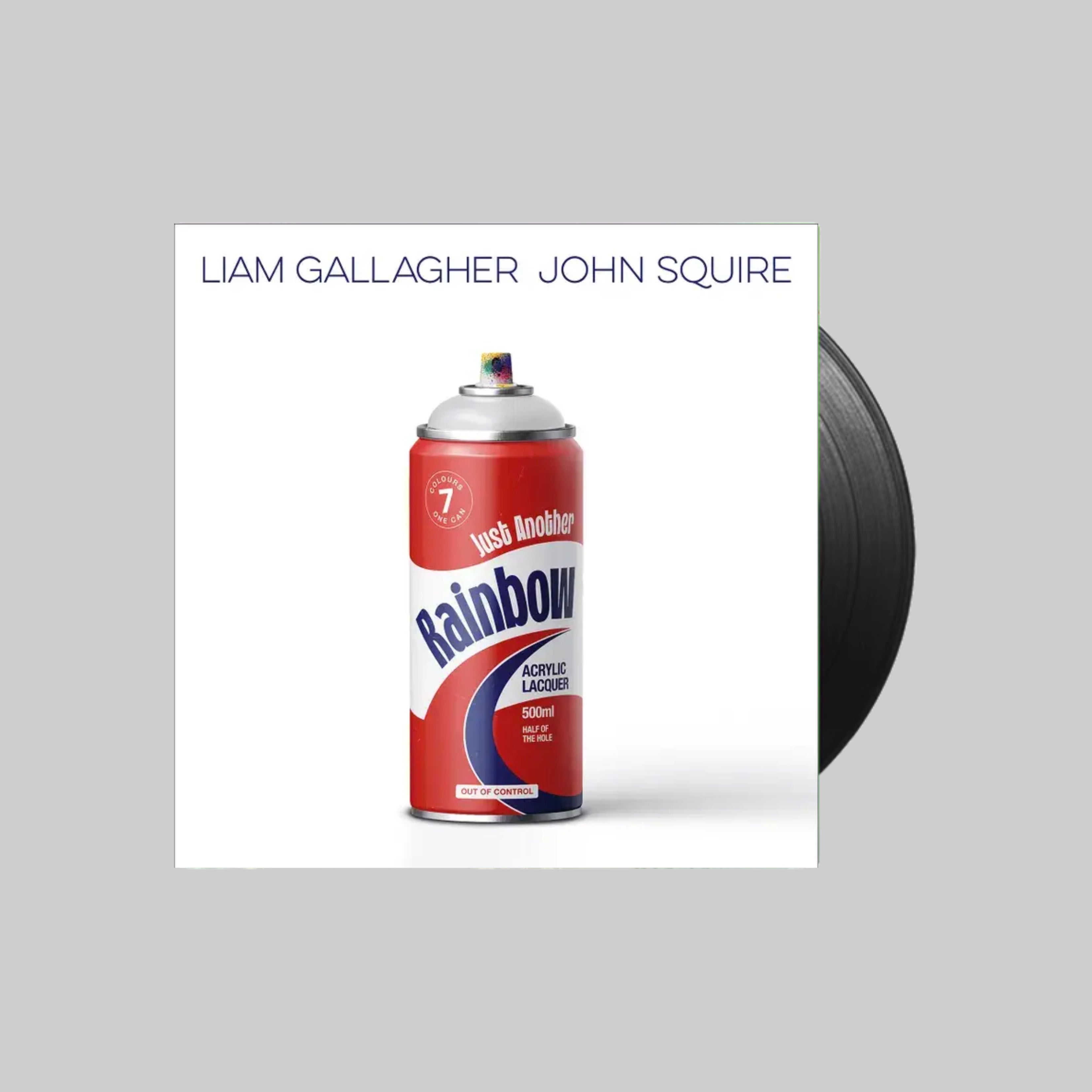 Liam Gallagher, John Squire - Just Another Rainbow: Vinyl 7" Single