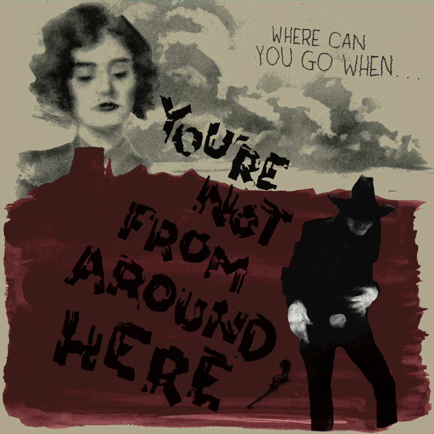 Various Artists - You're Not From Around Here: Vinyl LP