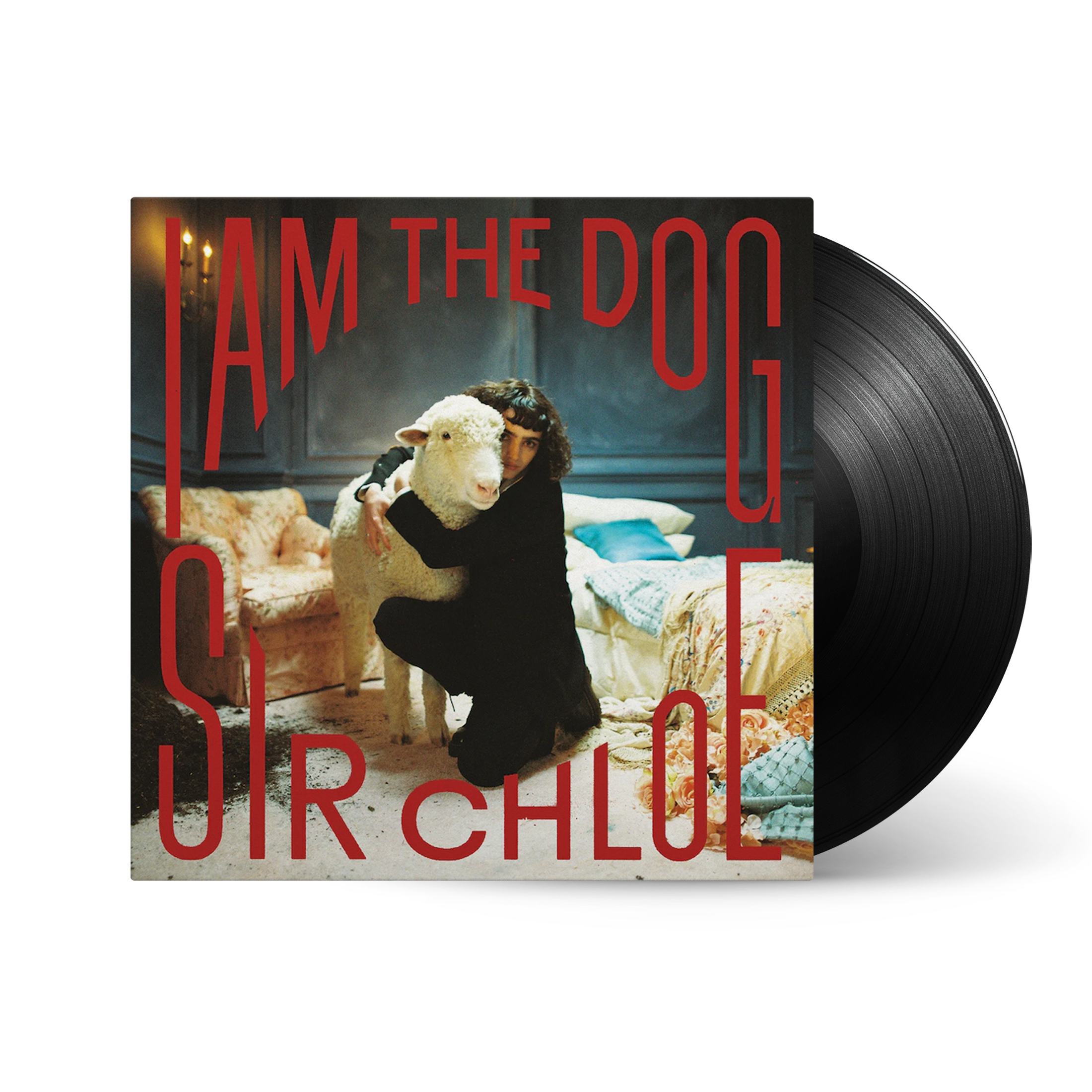 Sir Chloe - I Am The Dog: Vinyl LP