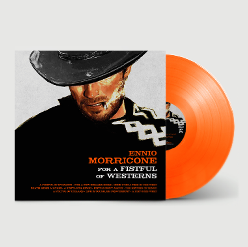 Ennio Morricone - For a Fistful of Westerns: Limited Clear Orange Vinyl LP